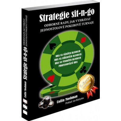 Pokerbooks Poker kniha Collin Moshman: Strategie Sit and Go – Hledejceny.cz