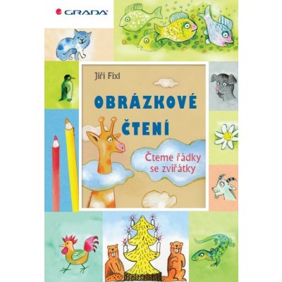 Obrázkové čtení - Čteme řádky se zvířátky – Hledejceny.cz