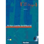 Fit furs Goethe - Zertifikat B2 – Hledejceny.cz