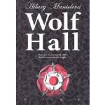 Wolf Hall - Mantelová, Hilary, Pevná vazba vázaná – Hledejceny.cz