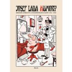 Humory - Kreslené anekdoty z humoristických listů 1911-1916 - Lada Josef – Hledejceny.cz