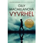 Vyvrhel - Gilly Macmillanová – Hledejceny.cz