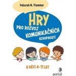 Hry pro rozvoj komunikačních schopností - Deborah M. Plummer – Hledejceny.cz