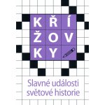 Křížovky Slavné události světové historie – Sleviste.cz