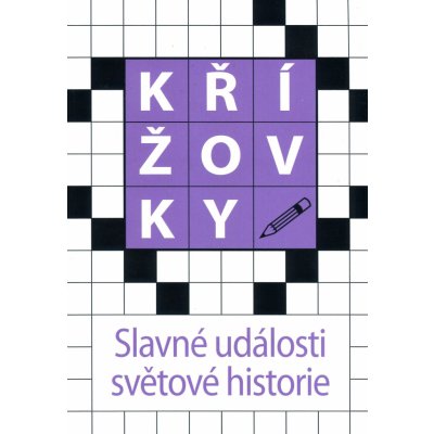 Křížovky Slavné události světové historie – Sleviste.cz