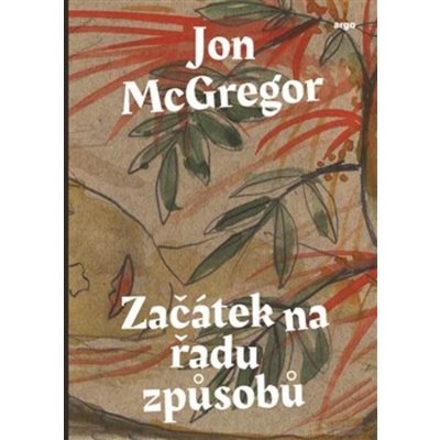 Začátek na řadu způsobů - McGregor Jon – Zbozi.Blesk.cz