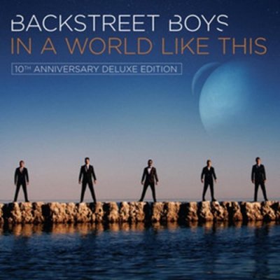 Backstreet Boys - IN A WORLD LIKE THIS 10TH ANNIVERS CD