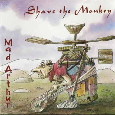 Shave The Monkey - Mad Arthur CD – Hledejceny.cz