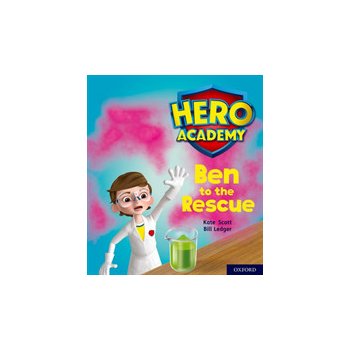 Hero Academy: Oxford Level 5, Green Book Band: Ben to the Rescue