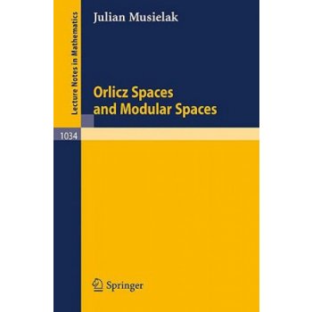 Orlicz Spaces and Modular Spaces