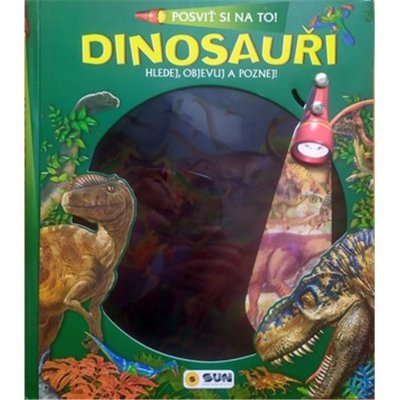 Posviť si na to - Dinosauři – Hledejceny.cz