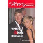 Victoria & David Beckhamovi - Andrew Morton – Hledejceny.cz