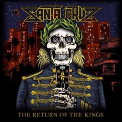 The return of the kings Santa Cruz LP