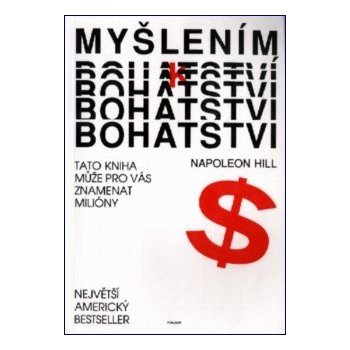 Myšlením k bohatství - Napoleon Hill