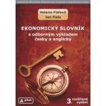 Ekonomický slovník s odborným výkladem česky a anglicky – Fialová Helena, Fiala Jan – Hledejceny.cz