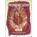 Proměny lásky - Bobák Jindřich František – Hledejceny.cz