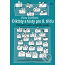 Diktáty a testy pro 8. třídu - Vlasta Gazdíková