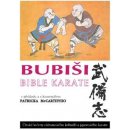 Kniha BUBIŠI / BUBISHI Bible karate P. McCarthy