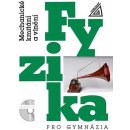 Fyzika pro gymnázia - Mechanické kmitání a vlnění kniha + CD