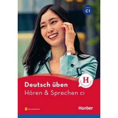 Deutsch uben: Horen & Sprechen C1 German Edition – Zboží Dáma