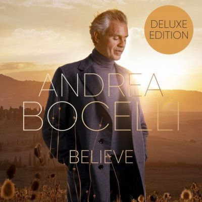 Andrea Bocelli - Believe Deluxe Edition CD