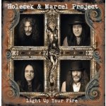 Holeček & Marcel Project – Light Up Your Fire LP – Hledejceny.cz