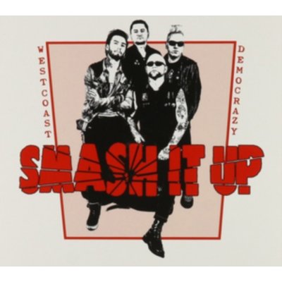 Smash It Up - West Coast Democrazy LP – Hledejceny.cz