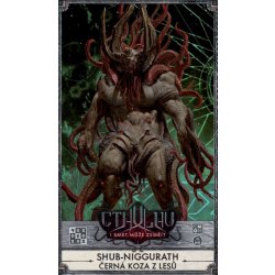 Cthulhu: I smrt může zemřít Shub-Niggurath Černá koza z lesů rozšíření