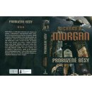 Probuzené běsy - Richard K. Morgan