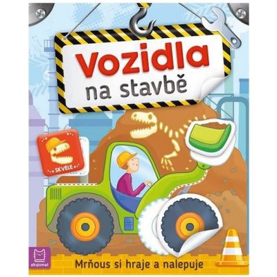 Vozidla na stavbě Mrňous si hraje a nalepuje – Zboží Mobilmania