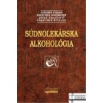Súdnolekárska alkohológia – Hledejceny.cz