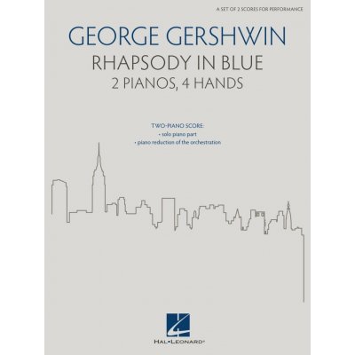Rhapsody in Blue For 2 Pianos, 4 Hands a set of 2 scores for performance 1378307 – Hledejceny.cz