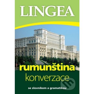 Česko-rumunská konverzace - Lingea – Hledejceny.cz