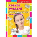 Rozvoj myšlení pro děti od 5 do 8 let pro šikovné hlavičky – Hledejceny.cz