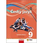 Krausová Zdeňka, Pašková Martina, Vaňková Jana, Růžička Pavel, Chýlová Helena, Prošek Martin - Český jazyk 9 - nová generace -- Hybridní učebnice – Hledejceny.cz