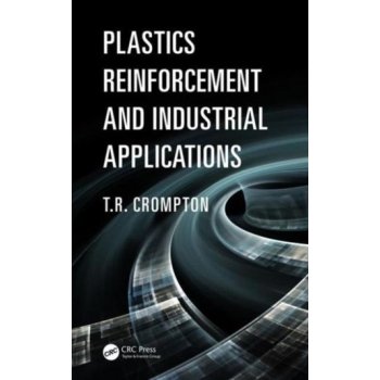 Plastics Reinforcement and Industrial Applications - Crompto...