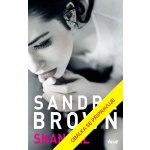 Skandál - Sandra Brown – Hledejceny.cz