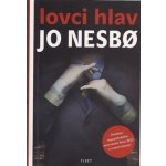 Lovci hlav - Jo Nesbo – Hledejceny.cz