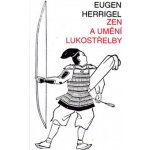 Zen a umění lukostřelby – Hledejceny.cz