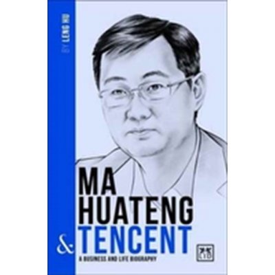 Ma Huateng and Tencent