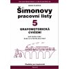 Šimonovy pracovní listy 5 - Marie Pilařová