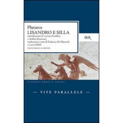 Vite parallele. Lisandro e Silla. Testo greco a fronte – Zbozi.Blesk.cz