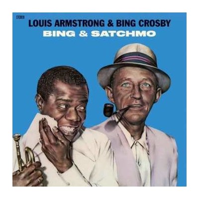 Louis Armstrong - Bing & Satchmo LTD LP – Hledejceny.cz