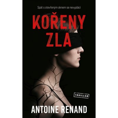 Kořeny zla - Antoine Renand