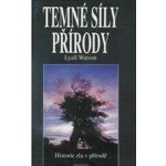 Temné síly přírody – Hledejceny.cz