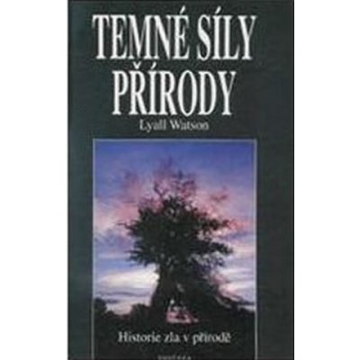 Temné síly přírody – Hledejceny.cz