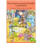 Procvičujeme shodu přísudku s podmětem – Dočkalová Lenka – Hledejceny.cz