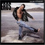 Eros Ramazzotti - Calma Apparente LP – Hledejceny.cz