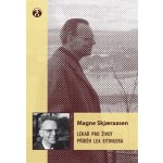 Skjaeraasen Magne: Lékař pro život Kniha – Hledejceny.cz