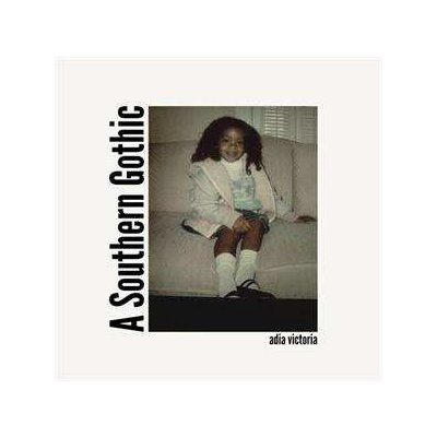 Adia Victoria - A Southern Gothic CD